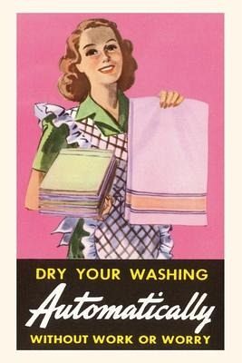 Vintage Journal Dry Your Washing Automatically Vintage Journal Dry Your Washing Automatically