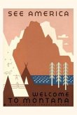 Vintage Journal See America, Montana Travel Poster