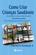 Como Criar Crianças Saudáveis - Bild 1