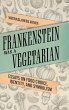 Frankenstein Was a Vegetarian - Bild 1