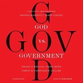 God vs. Government: Taking a Biblical Stand When Christ and Compliance Collide