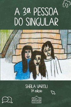 A 3º pessoa do singular - Varoli, Sheila