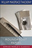 Roundabout Papers (Esprios Classics)