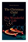 The Christmas Child & the Wonderful Life