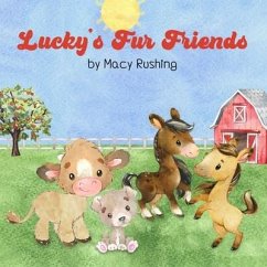 Lucky's Fur Friends - Rushing, Macy