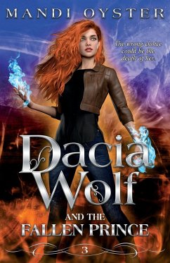 Dacia Wolf & the Fallen Prince - Oyster, Mandi