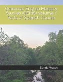 Grammar English Mastery Studies (GEMS) Volume I