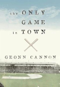 The Only Game in Town - Cannon, Geonn