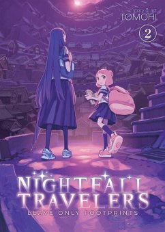 Nightfall Travelers: Leave Only Footprints Vol. 2 - Tomohi