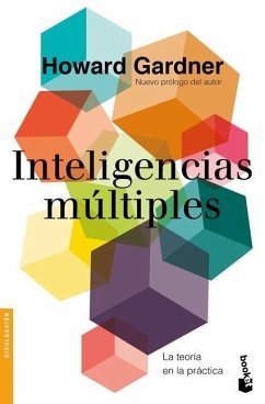 Inteligencias Múltiples: La Teoría En La Práctica - Gardner, Howard
