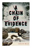 A Chain of Evidence (Murder Mystery Classic)