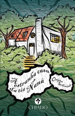Cover A estranha casa da tia Naná