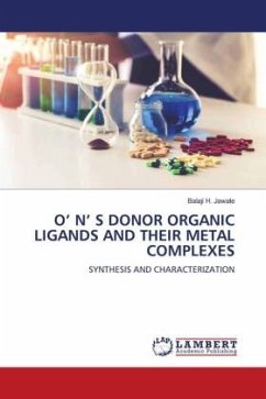 O¿ N¿ S DONOR ORGANIC LIGANDS AND THEIR METAL COMPLEXES - Jawale, Balaji H.