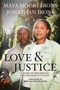 Love and Justice - Moore Irons, Maya; Irons, Jonathan