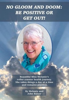 No Gloom and Doom - Balzer, Melanie; Balzer, John