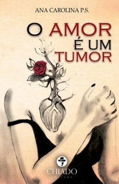 Cover O amor é um tumor