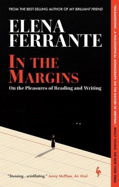 In the Margins: On the Pleasures of Reading and Writing - Ferrante, Elena