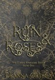 Ruin And Roses