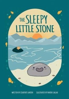 The Sleepy Little Stone - Landin, Courtney
