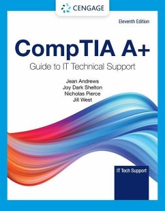 Comptia A+ Guide to Information Technology Technical Support, Loose-Leaf Version - Andrews, Jean; Shelton, Joy; Pierce, Nicholas