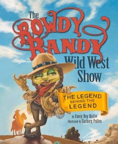 The Rowdy Randy Wild West Show - Rislov, Casey