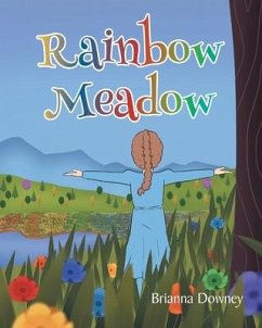 Rainbow Meadow - Downey, Brianna