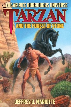 Tarzan and the Forest of Stone (Edgar Rice Burroughs Universe) - Mariotte, Jeffrey J.