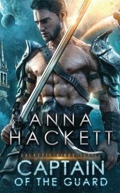 Captain of the Guard - Hackett, Anna