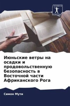 Iün'skie wetry na osadki i prodowol'stwennuü bezopasnost' w Vostochnoj chasti Afrikanskogo Roga - Muti, simon