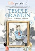 Ella Persistió Temple Grandin / She Persisted: Temple Grandin
