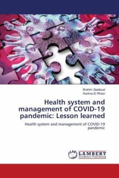 Health system and management of COVID-19 pandemic: Lesson learned