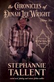 The Chronicles Of Dinah Lee Wright Volume 2