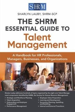 The Shrm Essential Guide to Talent Management - Lauby, Sharlyn