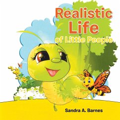 Realistic Life of Little People - Barnes, Sandra A.