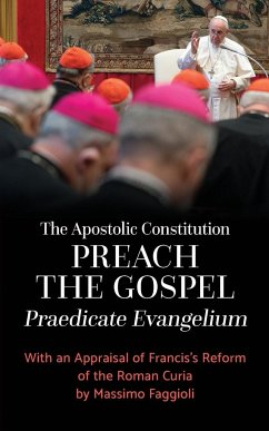 Apostolic Constitution Preach the Gospel (Praedicate Evangelium) - Pope Francis