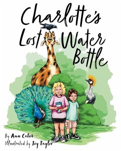 Charlotte's Lost Water Bottle - Cater, Ann