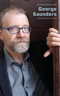 Conversations with George Saunders - O'Connell, Michael