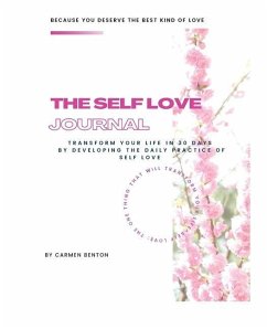 The Self Love Journal - Benton, Carmen