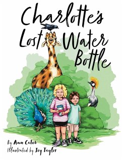 Charlotte's Lost Water Bottle - Cater, Ann