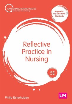 Reflective Practice in Nursing - Esterhuizen, Philip