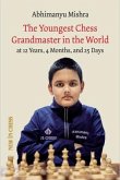 The Youngest Chess Grandmaster in the World