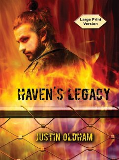 Haven's Legacy - Oldham, Justin