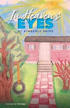 In Heaven's Eyes - Snipe, Kimberly A.