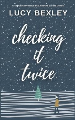 Checking It Twice - Bexley, Lucy