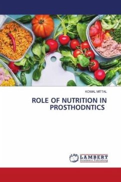 ROLE OF NUTRITION IN PROSTHODNTICS