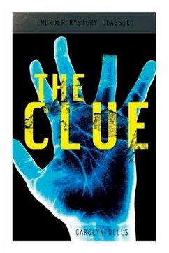 The Clue (Murder Mystery Classic) - Wells, Carolyn
