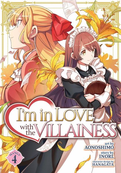I'm in Love with the Villainess (Manga) Vol. 4 I'm in Love with the Villainess (Manga) Vol. 4