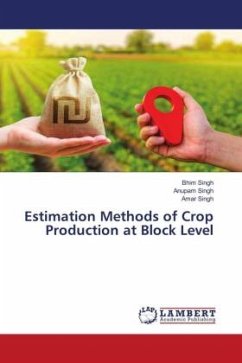 Estimation Methods of Crop Production at Block Level