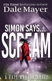 Simon Says... Scream