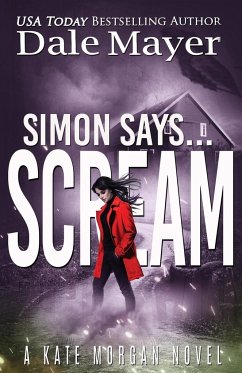 Simon Says... Scream - Mayer, Dale